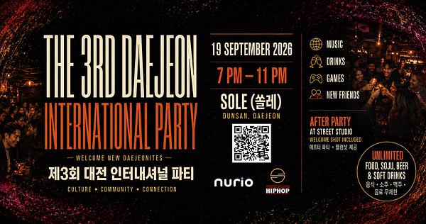 (95+ Joining) The 3rd Daejeon International Party (95๋ช
์ด์ ์ฐธ๊ฐํ์ ) ์ 3ํ ๋์ ์ธํฐ๋ด์
๋ ํํฐ language exchange event in Daejeon at Ssole (์ ๋ )